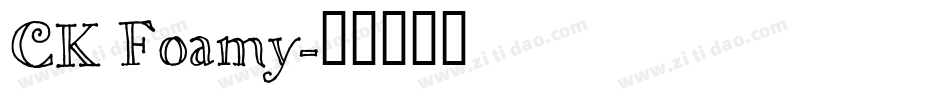 CK Foamy字体转换